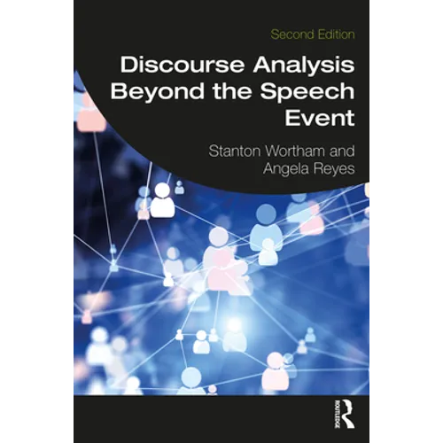 Discourse Analysis Beyond the Speech Event - Paperback