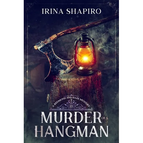 Murder of a Hangman: A Redmond and Haze Mystery Book 13 - Paperback