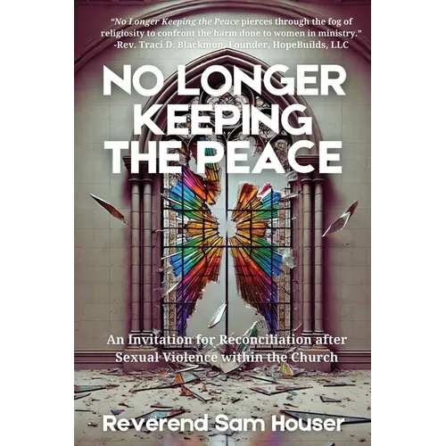 No Longer Keeping the Peace - Paperback