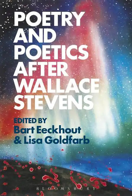 Poetry and Poetics after Wallace Stevens - Paperback
