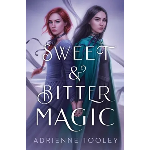 Sweet & Bitter Magic - Paperback