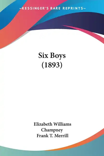 Six Boys (1893) - Paperback