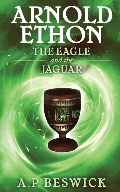 Arnold Ethon The Eagle And The Jaguar - Paperback