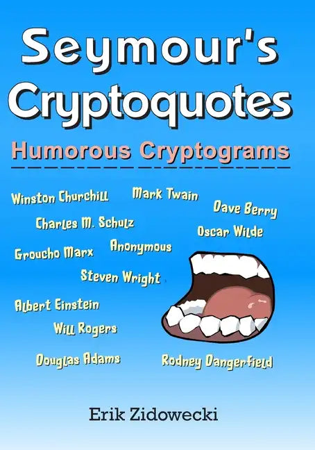 Seymour's Cryptoquotes - Humorous Cryptograms - Paperback