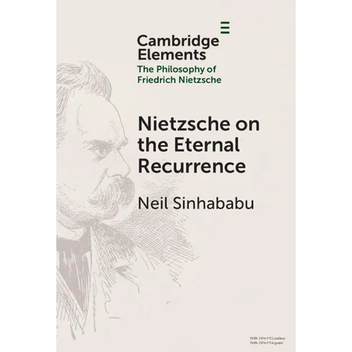 Nietzsche on the Eternal Recurrence - Hardcover