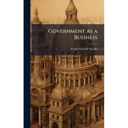 Government As a Business - Hardcover