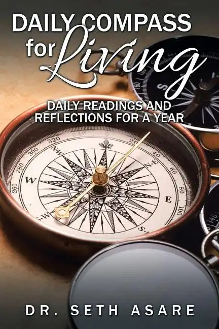 Daily Compass for Living: Daily readings and reflections for a year - Paperback
