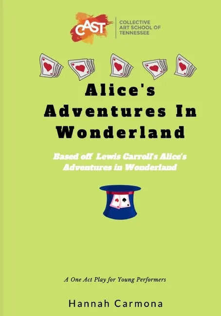 Alice's Adventures In Wonderland: A One Act Play for Young Performers - Paperback