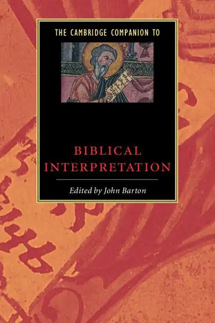 The Cambridge Companion to Biblical Interpretation - Paperback