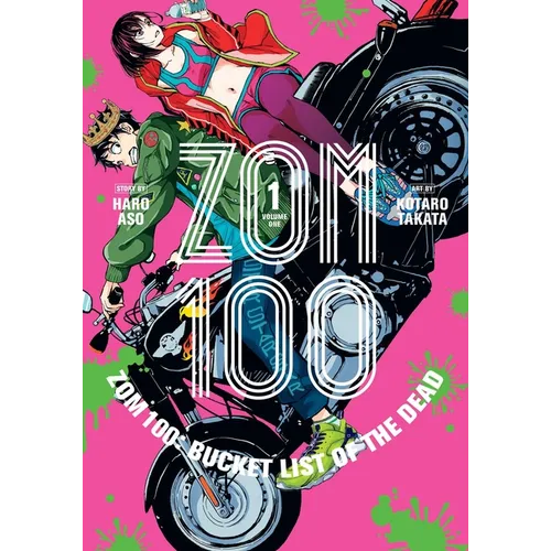 Zom 100: Bucket List of the Dead, Vol. 1 - Paperback
