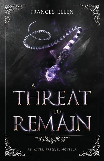 A Threat To Remain: A found family YA fantasy adventure - Paperback