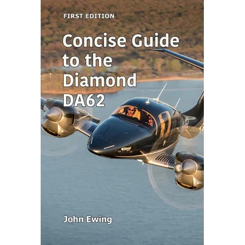 Concise Guide to the Diamond DA62 - Paperback