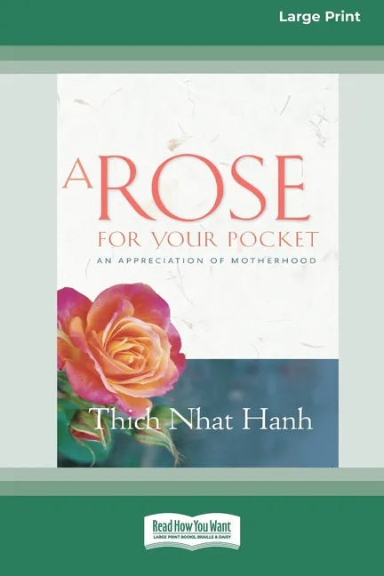 A Rose for Your Pocket: An Appreciation of Motherhood (16pt Large Print Edition) - Paperback