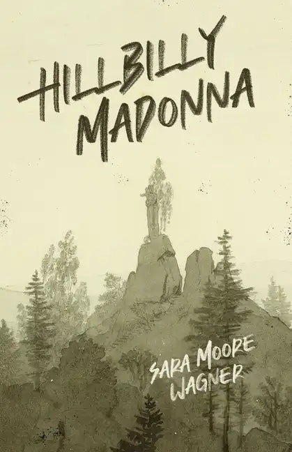Hillbilly Madonna - Paperback