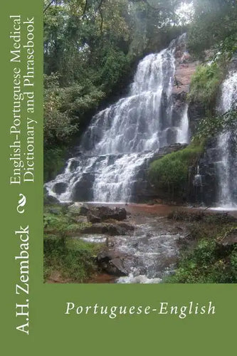 English-Portuguese Medical Dictionary and Phrasebook: Portuguese-English - Paperback