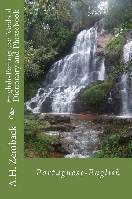 English-Portuguese Medical Dictionary and Phrasebook: Portuguese-English - Paperback