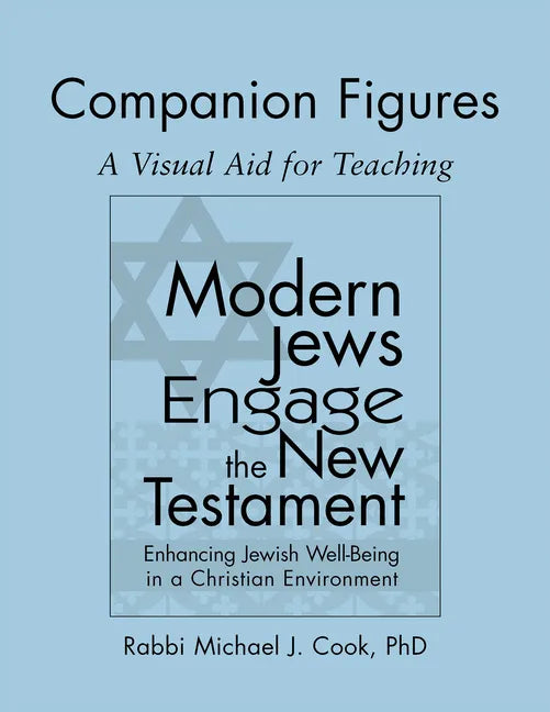 Modern Jews Engage the New Testament Companion Figures: A Visual Aid for Teaching - Paperback