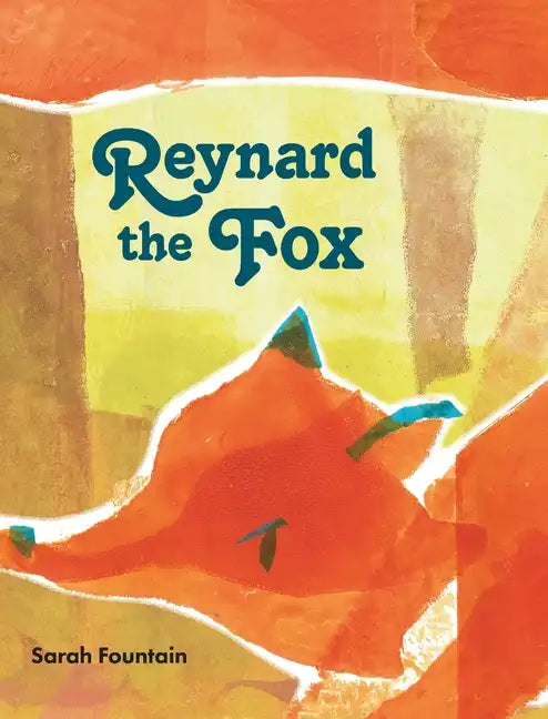 Reynard the Fox - Hardcover