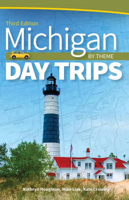 Michigan Day Trips by Theme - Paperback