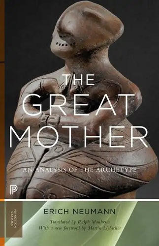 The Great Mother: An Analysis of the Archetype - Paperback