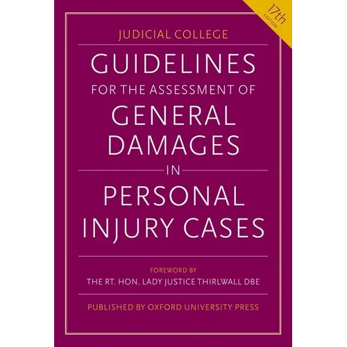 Guidelines for the Assessment of General Damages in Personal Injury Cases - Paperback