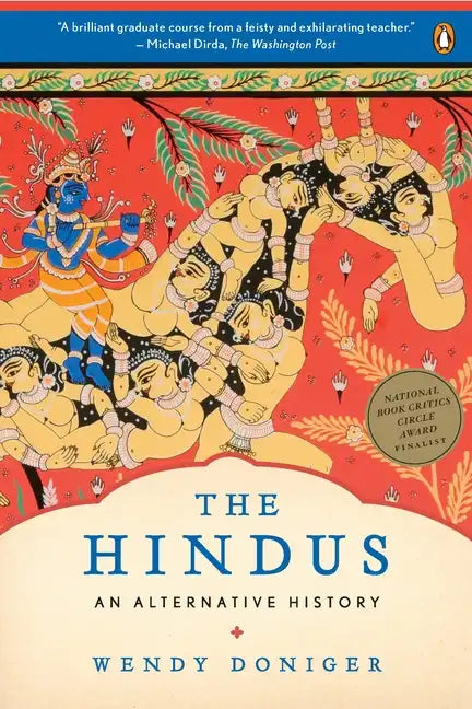 The Hindus: An Alternative History - Paperback