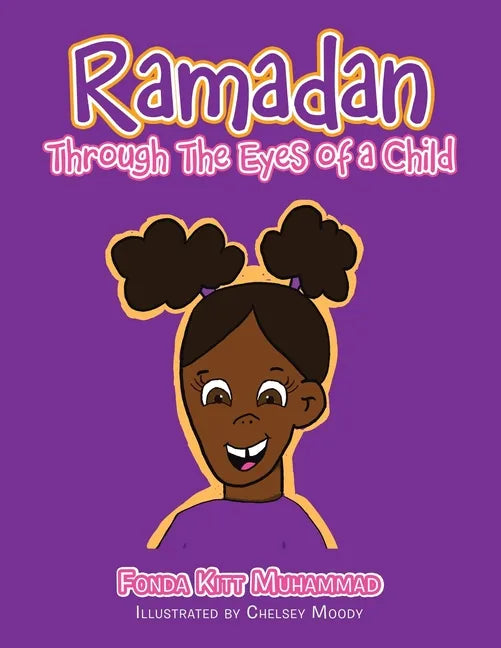 Ramadan Through the Eyes of a Child - Paperback