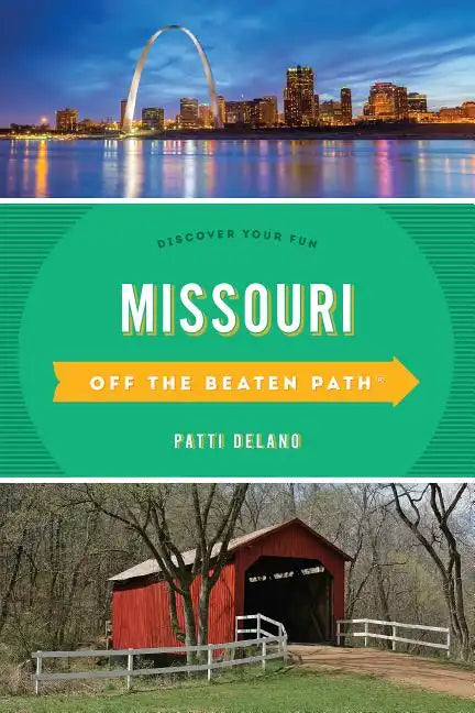 Missouri Off the Beaten Path(r): Discover Your Fun - Paperback
