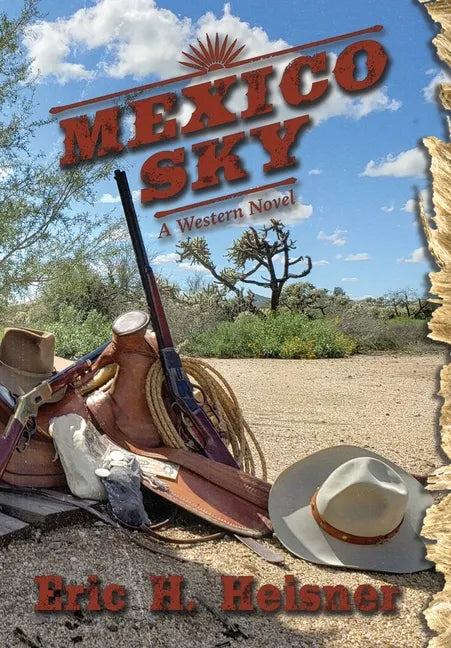 Mexico Sky: a western novel - Hardcover
