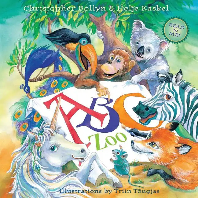 ABC Zoo: A Celebration of Art, Decorated Letters, and Clever Rhymes - Paperback