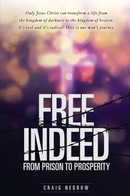 Free Indeed - Paperback