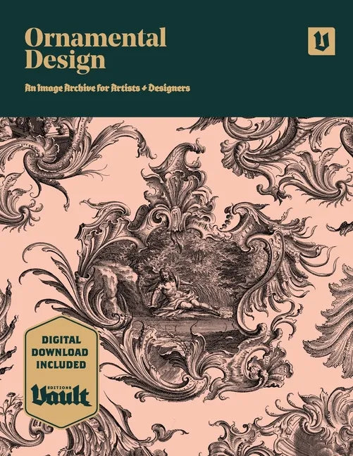 Ornamental Design: An Image Archive and Drawing Reference Book for Artists, Designers and Craftsmen - Paperback
