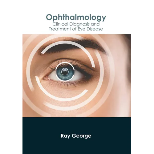 Ophthalmology: Clinical Diagnosis and Treatment of Eye Disease - Hardcover