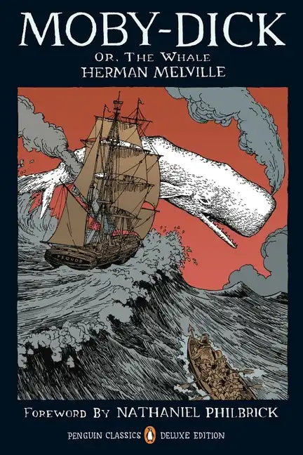 Moby-Dick: Or, the Whale (Penguin Classics Deluxe Edition) - Paperback