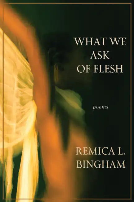 What We Ask of Flesh - Paperback