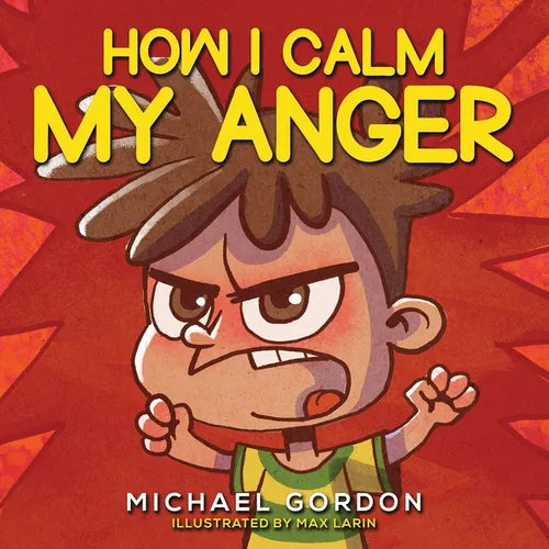 How I Calm My Anger - Paperback