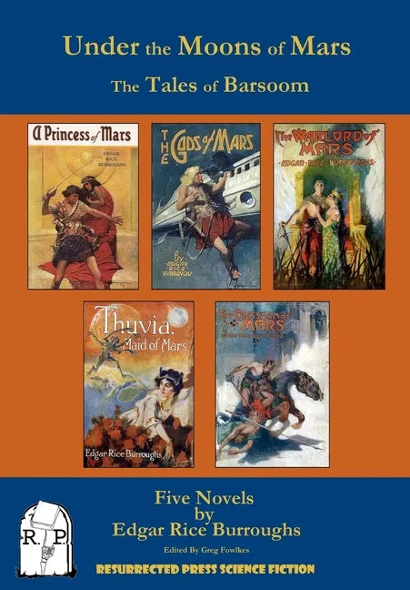Under the Moons of Mars: The Tales of Barsoom - Paperback