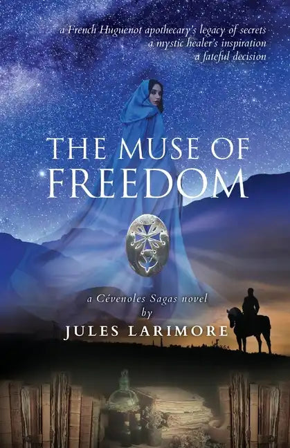 The Muse of Freedom: a Cévenoles Sagas novel - Paperback