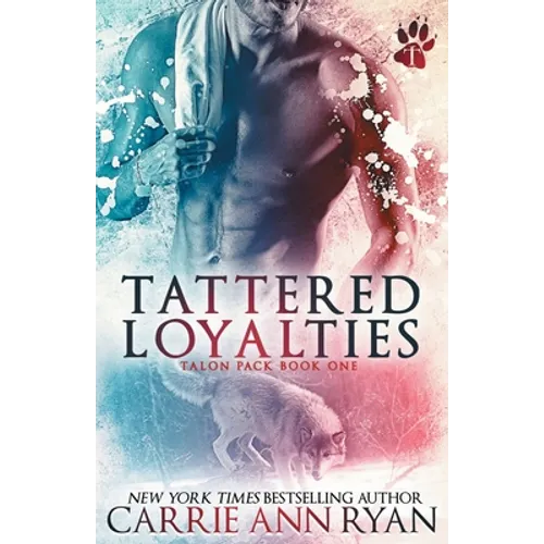 Tattered Loyalties - Paperback