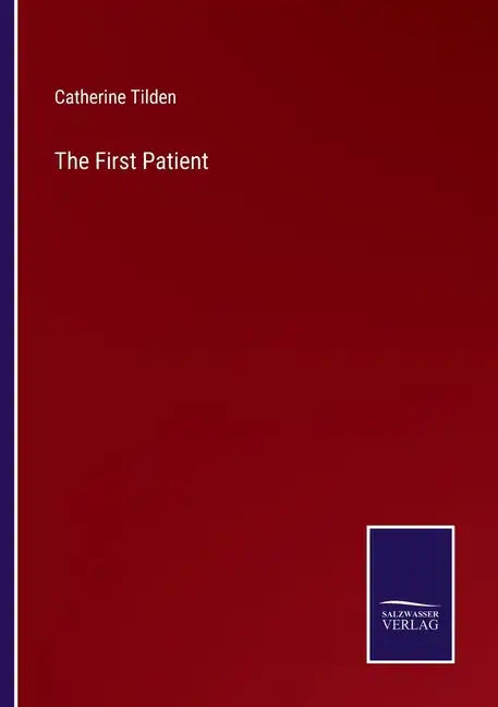 The First Patient - Paperback
