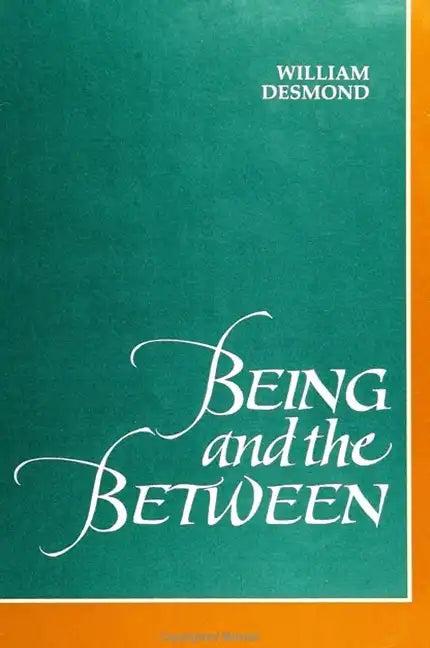 Being and the Between - Paperback