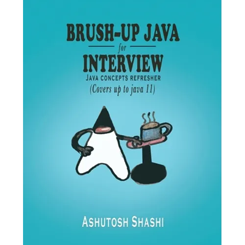 Brush-up java for Interview - Paperback