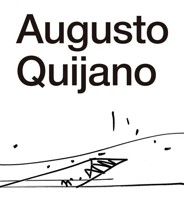 The Architecture of Augusto Quijano - Hardcover