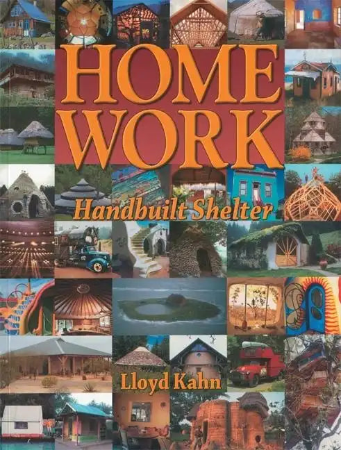 Home Work: Handbuilt Shelter - Paperback