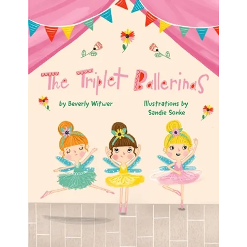 The Triplet Ballerinas - Paperback
