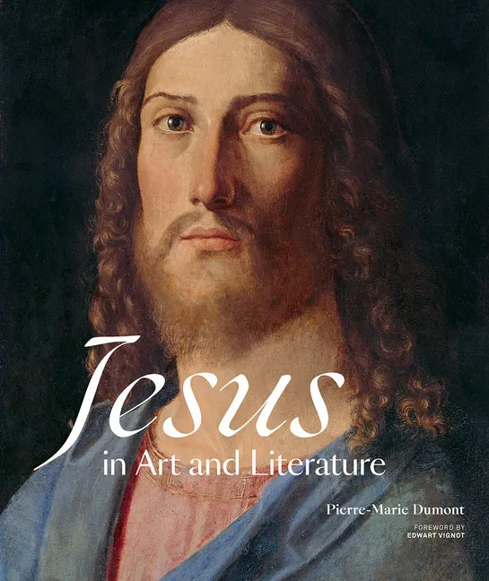 Jesus in Art and Literature: A Visual Biography - Hardcover