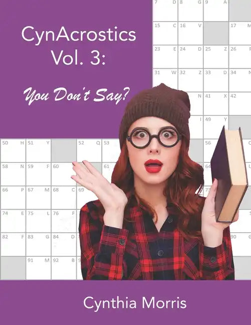 CynAcrostics Volume 3: You Don't Say? - Paperback