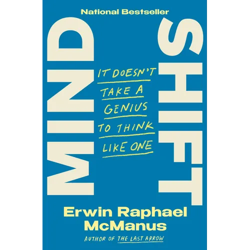 Mind Shift: It Doesn't Take a Genius to Think Like One - Hardcover