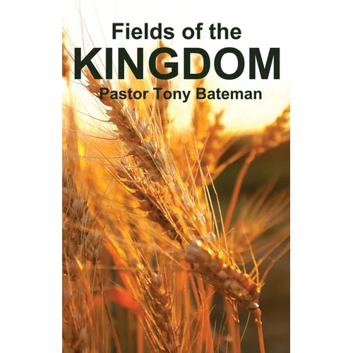 Fields of the Kingdom - Paperback