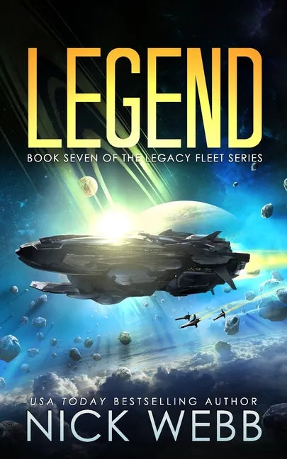 Legend: Book 7 of The Legacy Fleet Series - Paperback